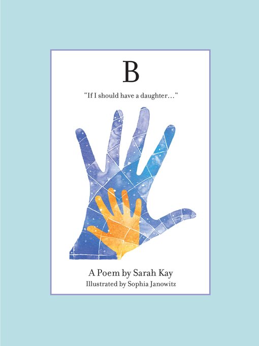Title details for B by Sarah Kay - Wait list